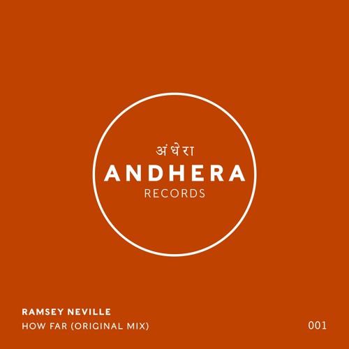 Premiere: Ramsey Neville - How Far [Andhera Records]