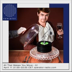 All That Makes You Move - Vol. 02