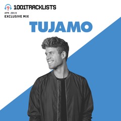 TUJAMO - 1001Tracklists Exclusive Mix