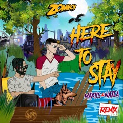 Zomboy - Here To Stay Ft. Lady Chan (MAXIIS & NAJLA Remix) | FREE DOWNLOAD