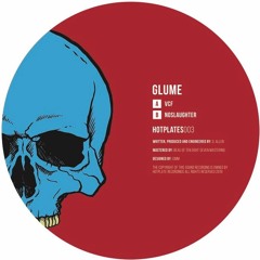 Glume - noSlaughter (HOTPLATES003)