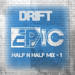 Saturday Half N Half Mix ( 1 )  - DRIFT - FREE DOWNLOAD