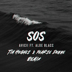 Avicii - SOS Ft. Aloe Blacc (Tim Hughes & Pearse Dunne Remix)