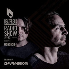 Beatfreak Radio Show By D-Formation #102 guest DJ Mononoid