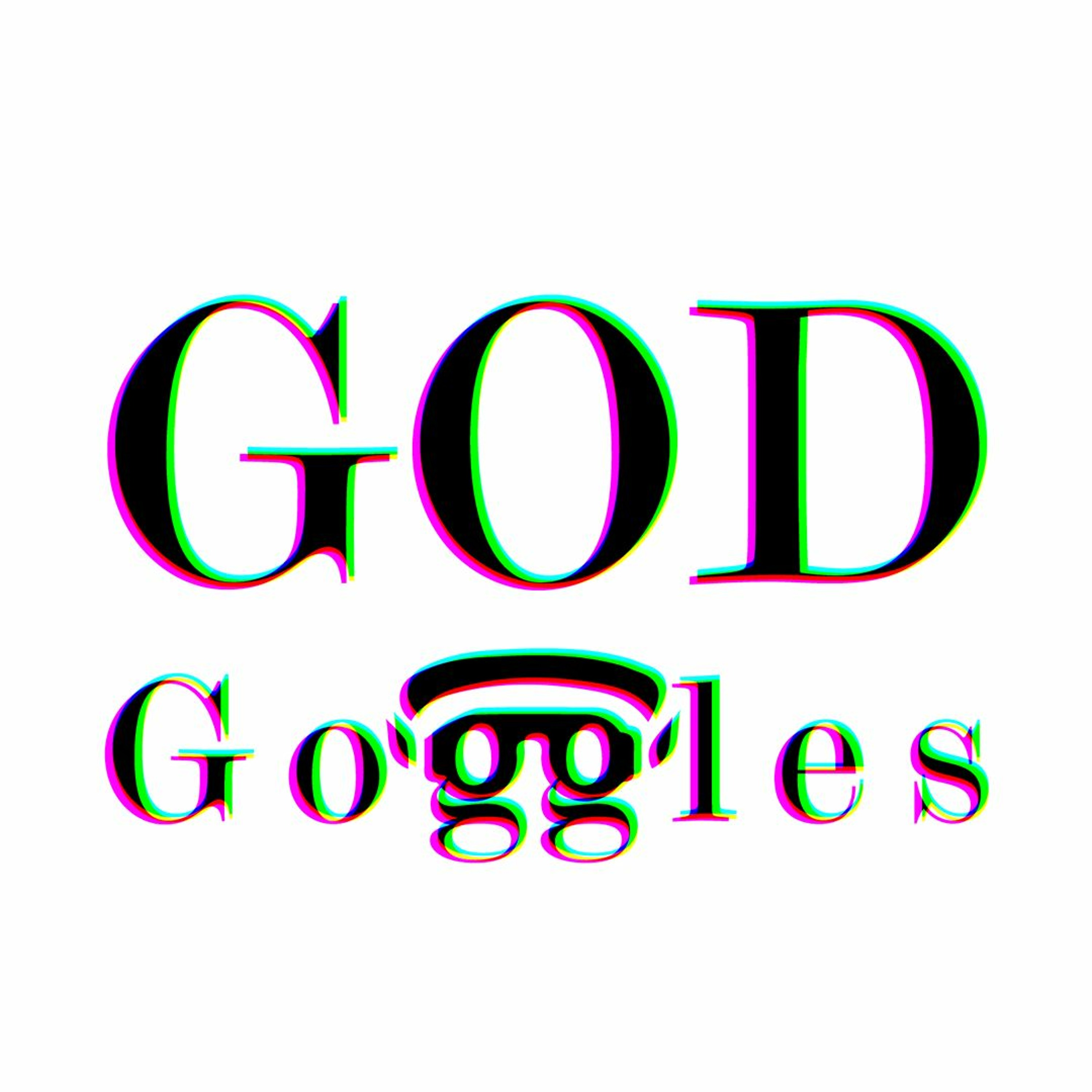 Seeing Through God's Eyes | GOD GOGGLES | Pastor Jacob Schmelzer episode artwork