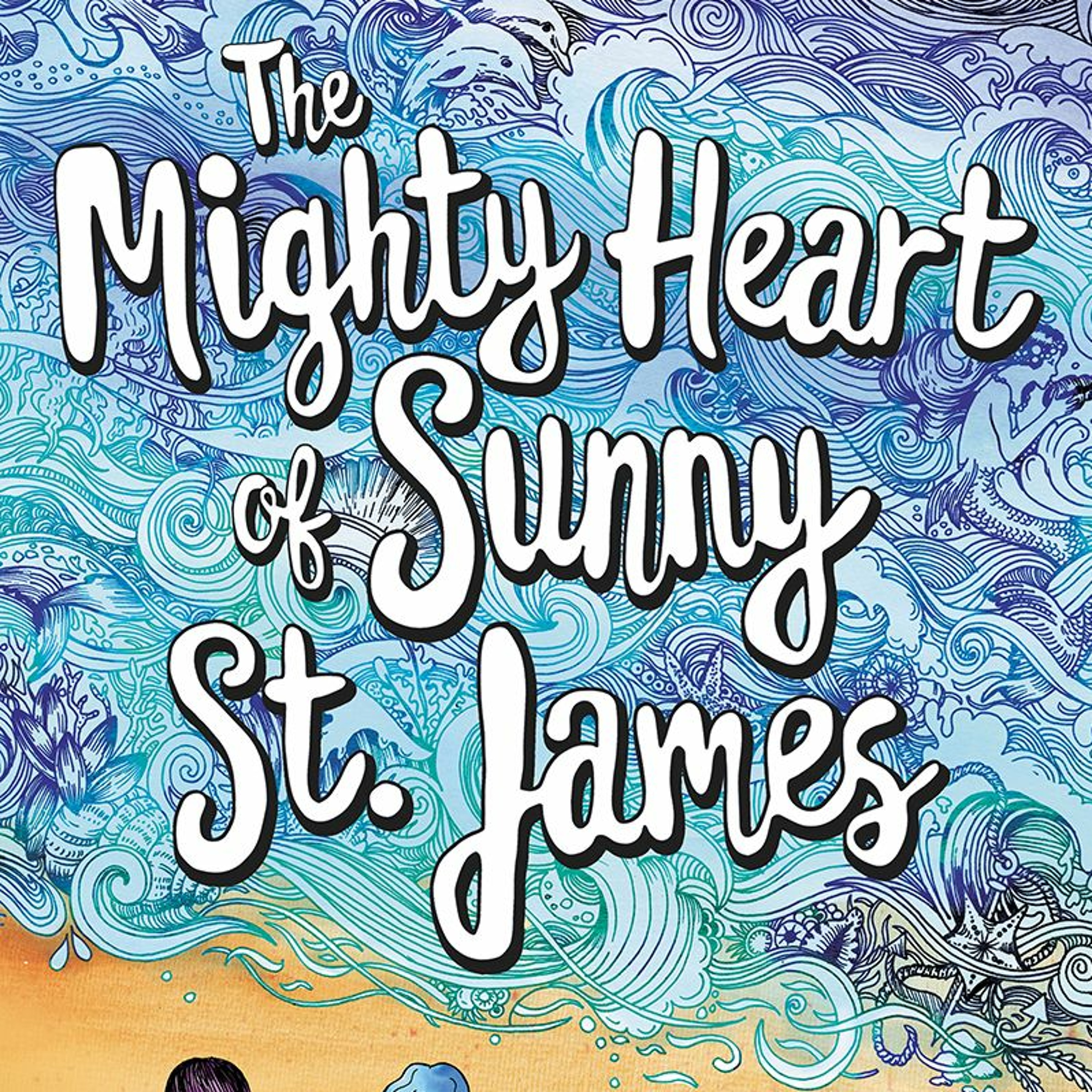 Stonewall Book Award Honoree Ashley Herring Blake on THE MIGHT HEART OF SUNNY ST. JAMES episode artwork