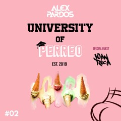 University Of Perreo #02
