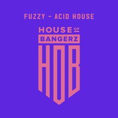BFF072 Fuzzy - Acid House (FREE DOWNLOAD)