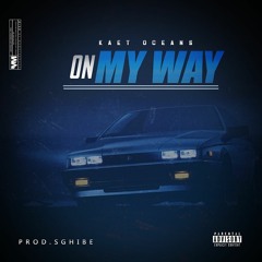 On My Way(prod.Sghibe)