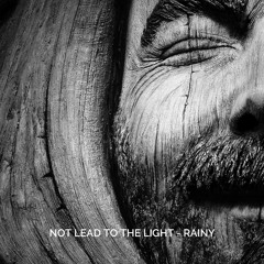 Not Lead To The Light