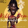 Killin' Dem Instrumental Remake (Burna Boy X Zlatan)