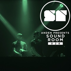 Anden presents Sound Room 028 (April 2019)