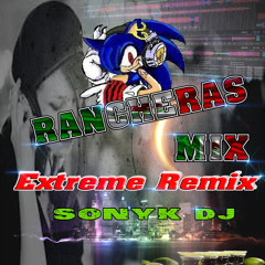 Rancheras Romanticas - Mix  ( Sonyk  Dj  Extreme Remix)