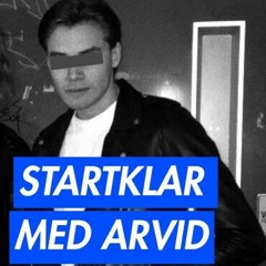 STARTKLAR MED ARVID: HELG 4