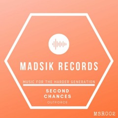 Outforce - Second Chances (MSR002)
