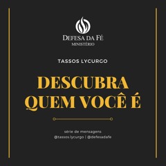 1 Cor. 1.30 | Em Cristo, você é santo (Pr. Tassos Lycurgo)