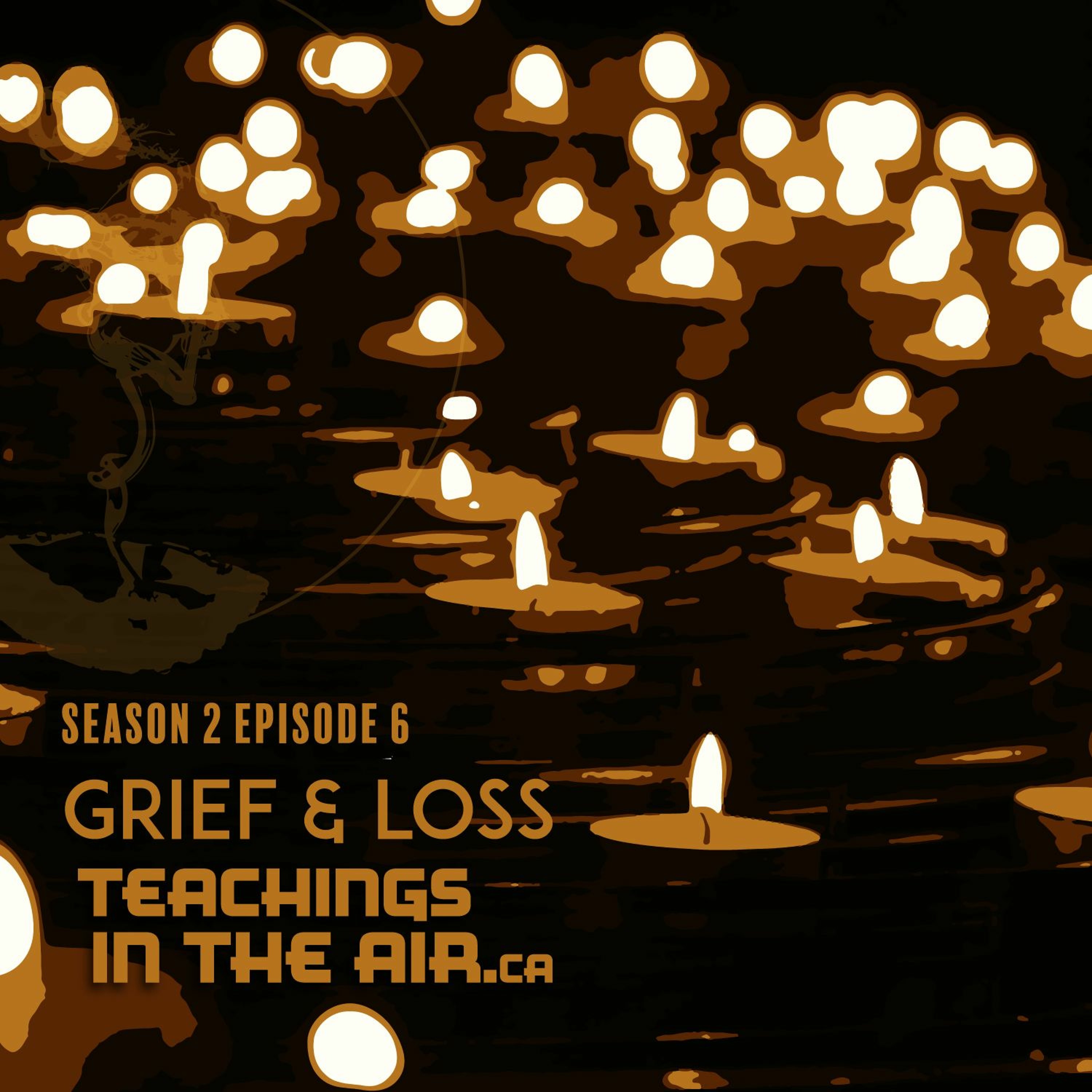 S2 Ep6 - Grief And Loss episode artwork