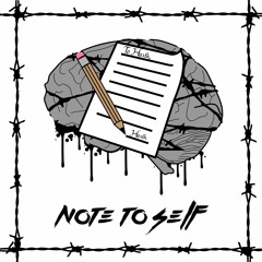 Note To Self (prod. by Yung Pear)