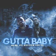 $tupid Young - Gutta Baby