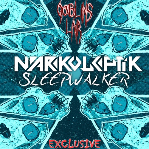 Narkoleptik - Sleepwalker