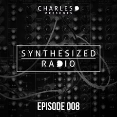 Synthesized Radio Episode 008