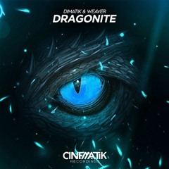 Dimatik, Weaver - Dragonite (BLOSSO Remix)