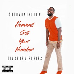 Heavens Got Your Number (Diaspora Series)