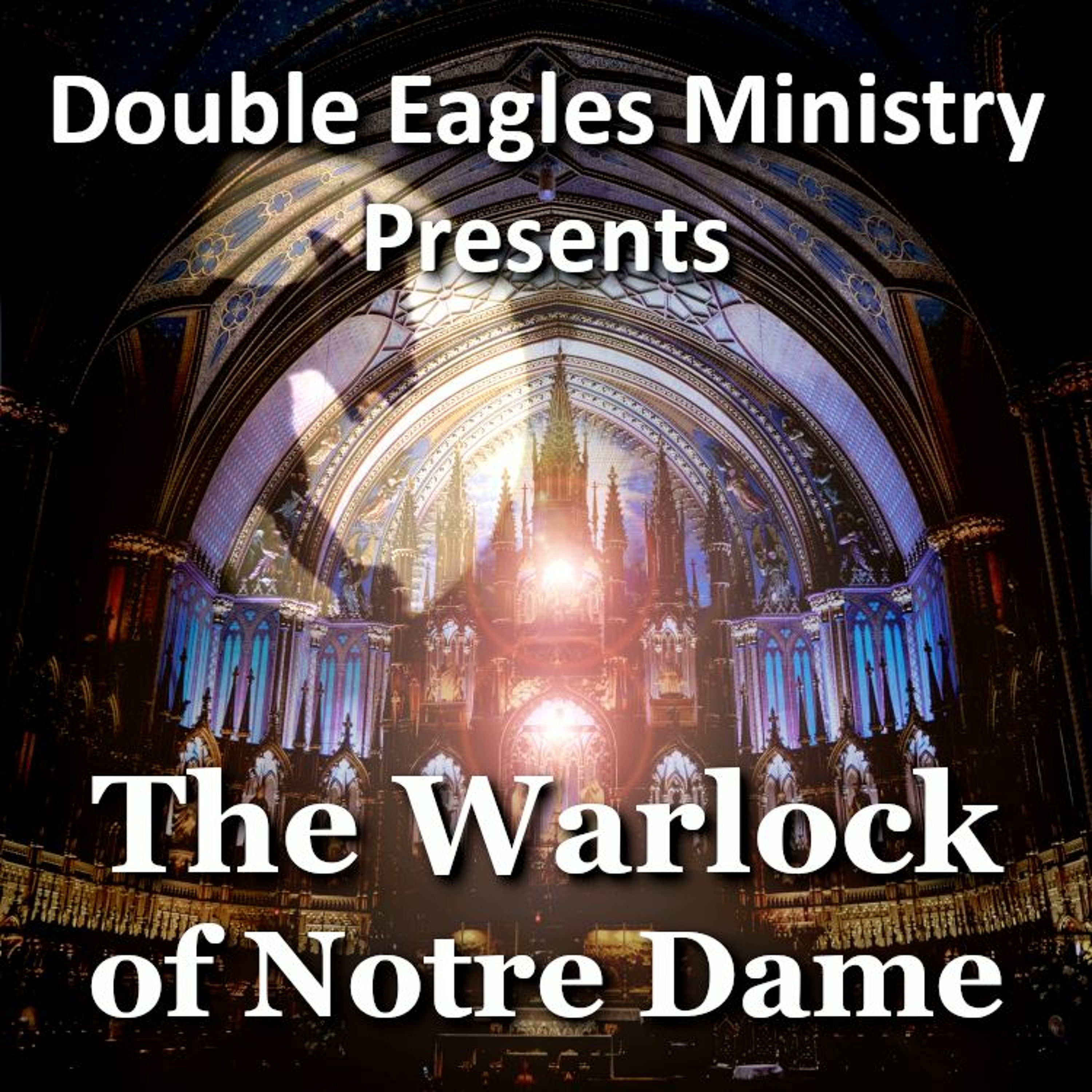 The Warlock of Notre Dame episode artwork