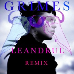 Gambang by Grimes(Leandrul Remix)