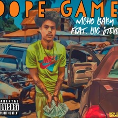 TopNotch Nicho - "Dope Game" feat. Big Steve