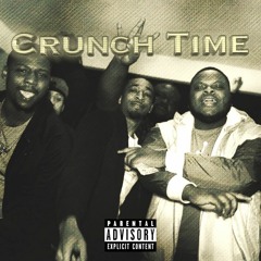Crunch Time [Prod. By Hollo_]