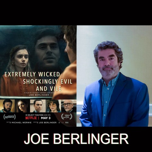 Stream episode Interview w/ Joe Berlinger on his "Extremely Wicked,  Shockingly Evil, and Vile" Ted Bundy Film by The Cinema Files podcast |  Listen online for free on SoundCloud