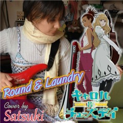 Carole & Tuesday - Round&Laundry (Vocal & Bass) | Cover by Satsu