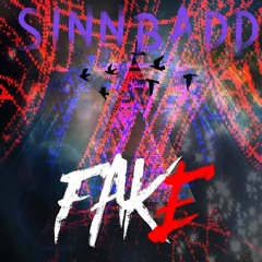SinnBadd - Fake