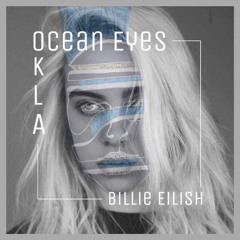 Billie Eilish - Ocean Eyes (Okla Flip)