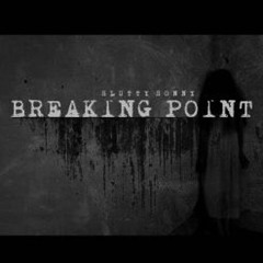 Slutty Sonny - Breaking Point