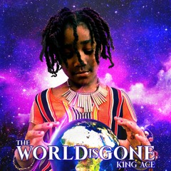 King A¢e - The World is Gone