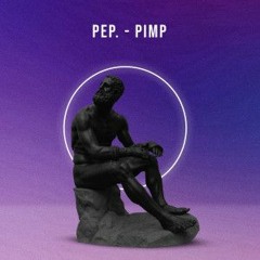 Pep. - PIMP