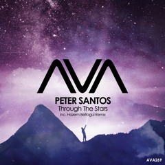 AVA269 - Peter Santos - Through The Stars *Out Now!*