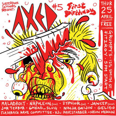 6head_slug - Live @ Axed #5 [25th April 2019]