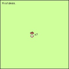 Mistakes (with Lotta)