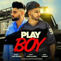 Play boy Aman jaluria  ft  Romeoz