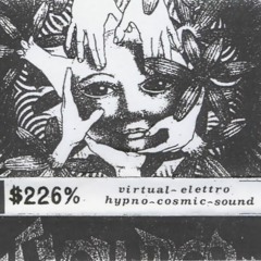 B.D. - Daniele Baldelli - C 226 - $226% - Virtual Elettro Hypno Cosmic Sound  (Tape Recording)