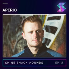 Shine Shack Sounds #015 - Aperio