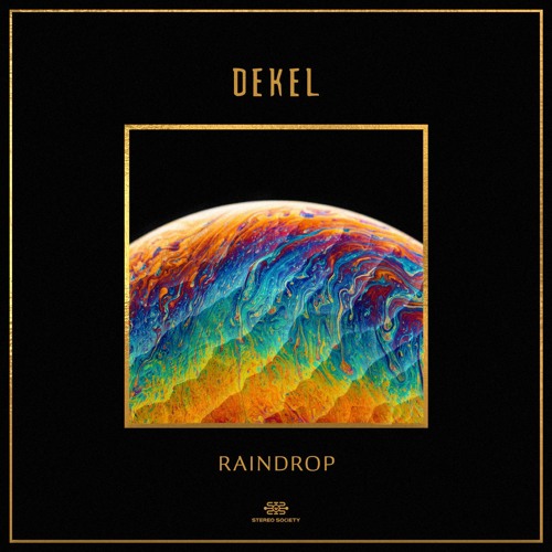 DEKEL - Raindrop
