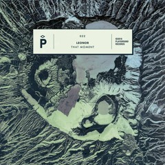 PREMIERE - Leonor - That Moment (Playground Records)