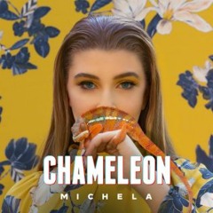 [slowed down] chameleon - michela