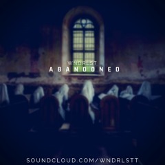 WNDRLST - Abandoned