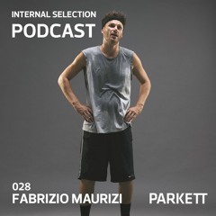 Internal Selection 028: Fabrizio Maurizi