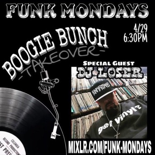 FUNKMONDAYS-BOOGIEBUNCH-DJLOSER-FUNKFREAKS-4-29-19
